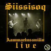 Siissisoq : Aammarlussuillu (Live)
